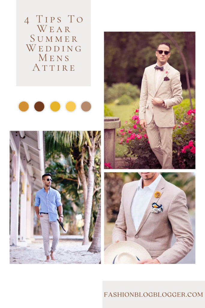 4 Tips To Wear Summer Wedding Mens Attire FASHIONBLOG